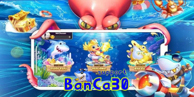 app-ban-ca-h5-banca30