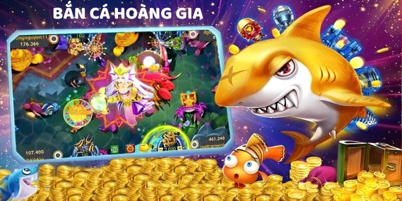 game-ban-ca-rut-tien-hoang-gia